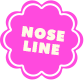 NOSE LINE